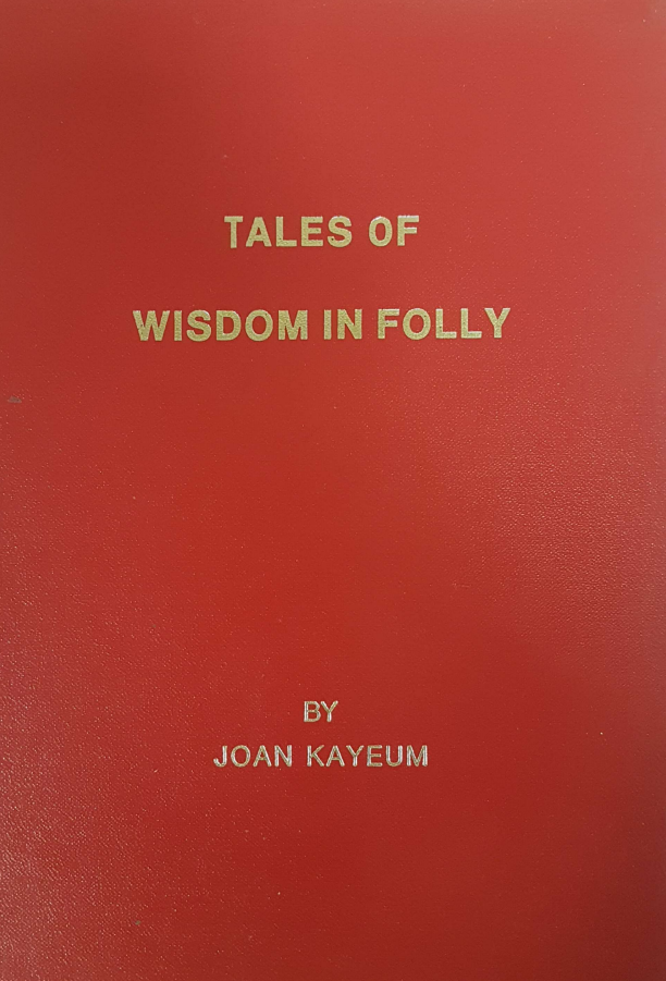 Tales of Wisdom in Folly