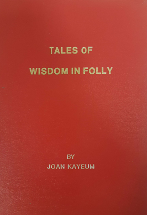 Tales of Wisdom in Folly